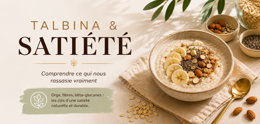 Talbina & satiété : pourquoi peut-elle aider à rester rassasié plus longtemps ?